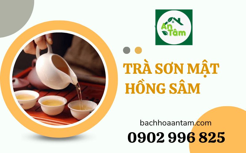 trà sơn mật hồng sâm